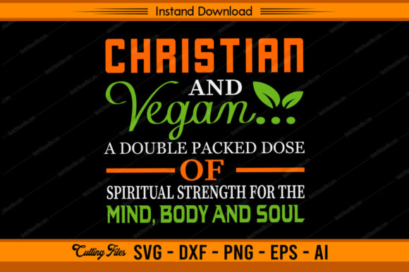 Christian and Vegan... a Double Packed Graphics for Crafts