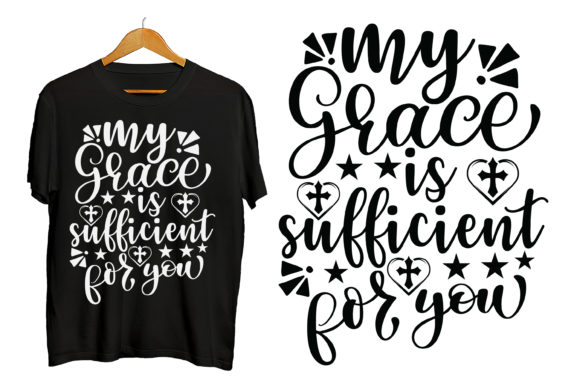 My Grace is Sufficient for You Jesus Tee Graphics & Print Templates