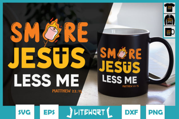 Smore Jesus Less Me Christian Camping