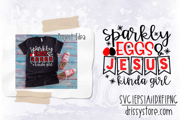 Sparkly Eggs Jesus Kinda Girl Graphics & Crafts Review