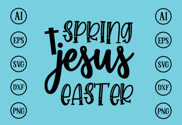 Spring Jesus Easter Design for Crafts & Graphics